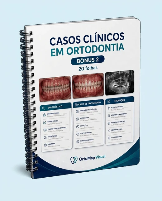 Casos Clínicos em Ortodontia — bônus 2 do OrtoMap Visual, 20 folhas